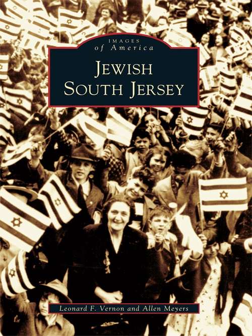 Book cover of Jewish South Jersey (Images of America)