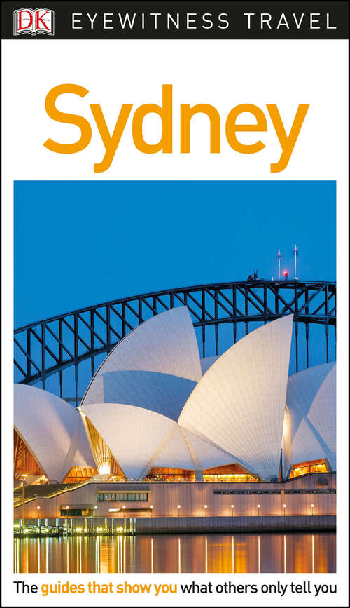 Book cover of DK Eyewitness Travel Guide Sydney (Travel Guide)