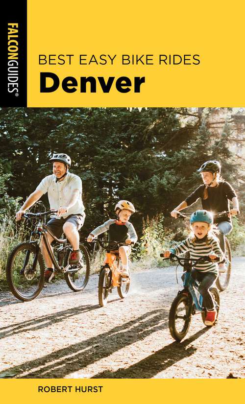 Book cover of Best Easy Bike Rides Denver