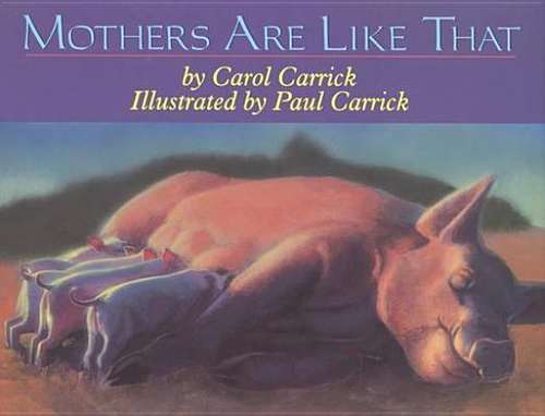 Book cover of Mothers Are Like That
