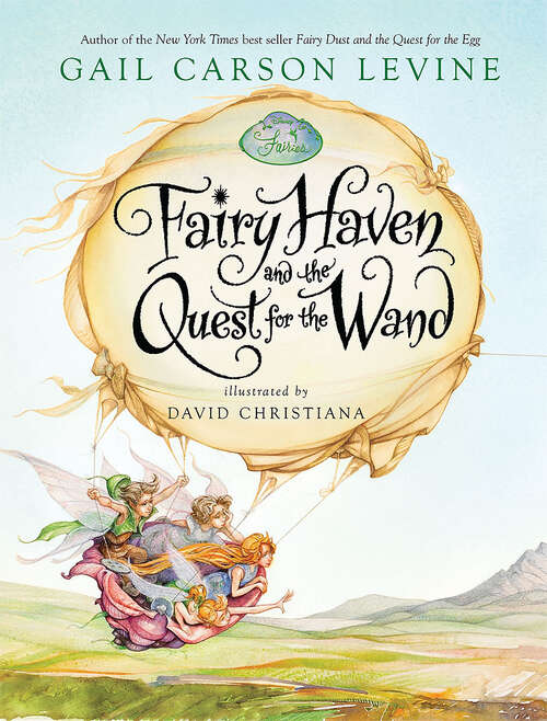 Book cover of Fairy Haven and the Quest for the Wand (A Fairy Dust Trilogy Book)