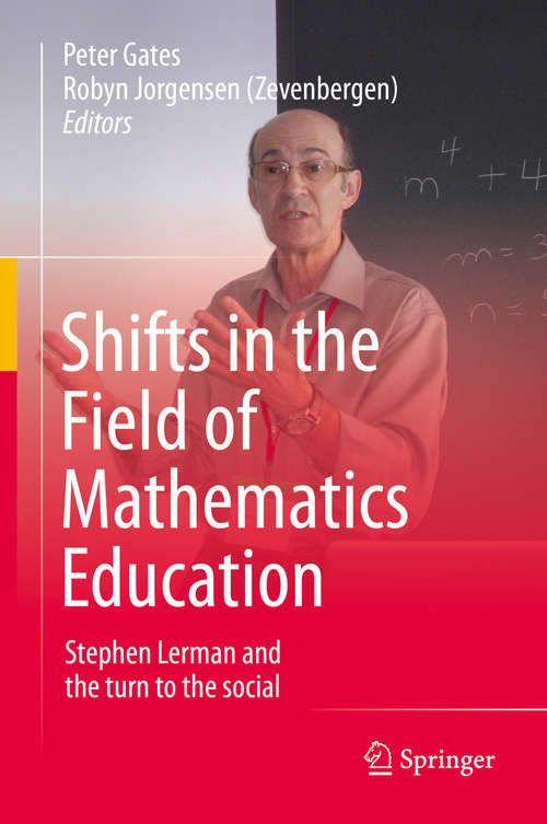 Shifts in the Field of Mathematics Education