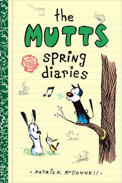 Book cover of The Mutts Spring Diaries (Mutts Kids #4)