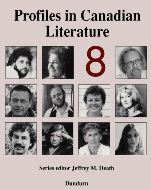 Book cover of Profiles in Canadian Literature 8: Volume 8