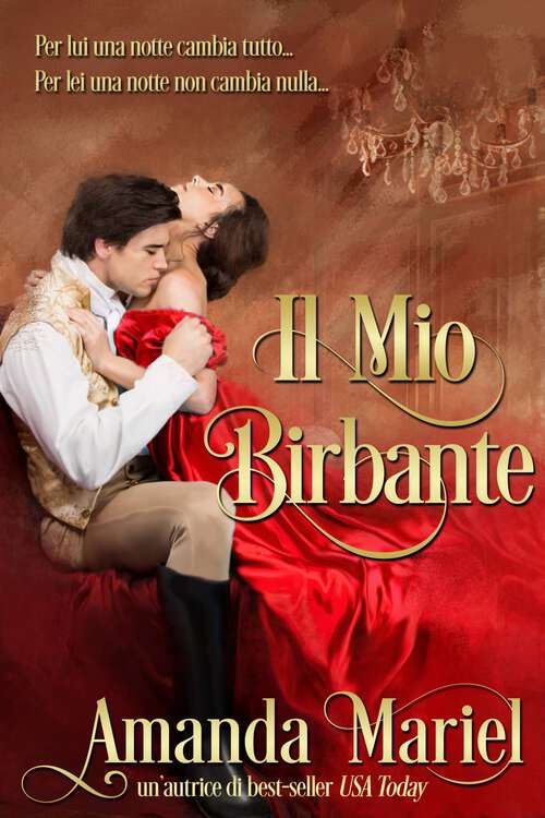 Book cover of Il Mio Birbante (Il bacio di un mascalzone #3)
