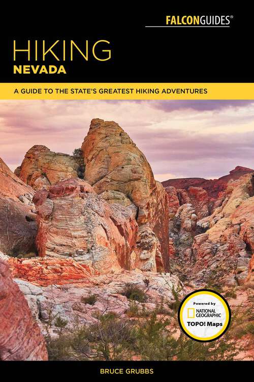 Book cover of Hiking Nevada: A Guide to State's Greatest Hiking Adventures (3rd Edition)