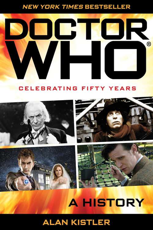 Book cover of Doctor Who: A History