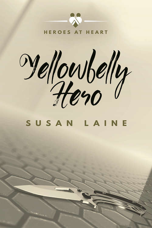 Yellowbelly Hero (Heroes at Heart #1)