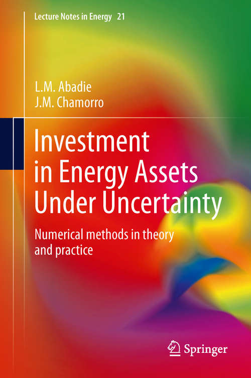 Book cover of Investment in Energy Assets Under Uncertainty