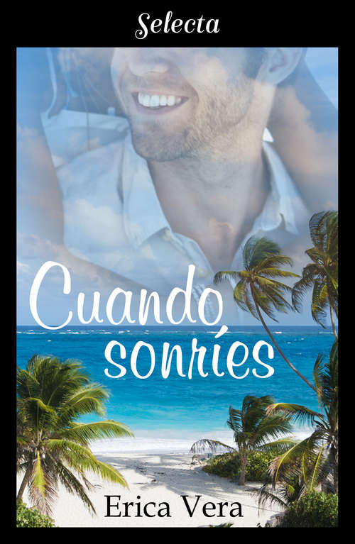 Book cover of Cuando sonríes