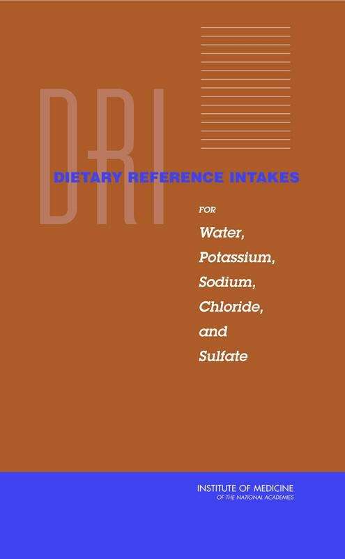 Book cover of Dietary Reference Intakes for  Water, Potassium, Sodium, Chloride, and Sulfate