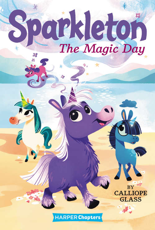 Book cover of The Magic Day (Sparkleton #1)