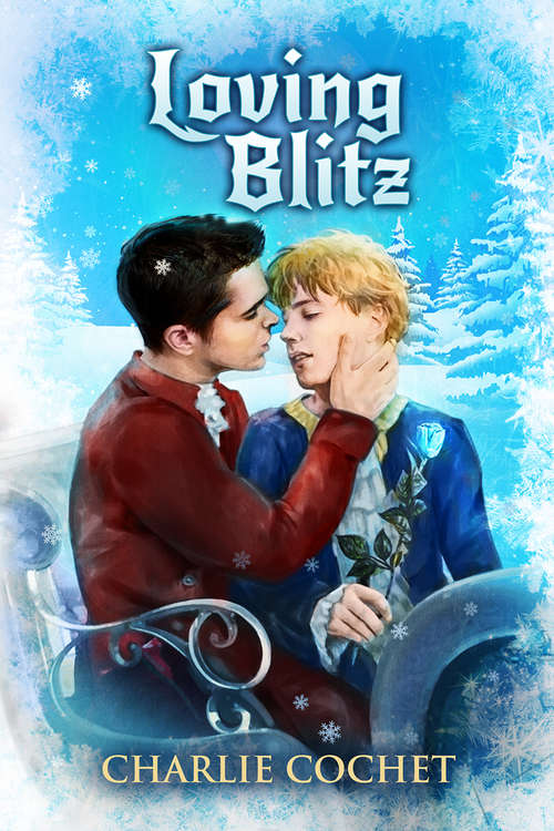 Loving Blitz (North Pole City Tales #4)