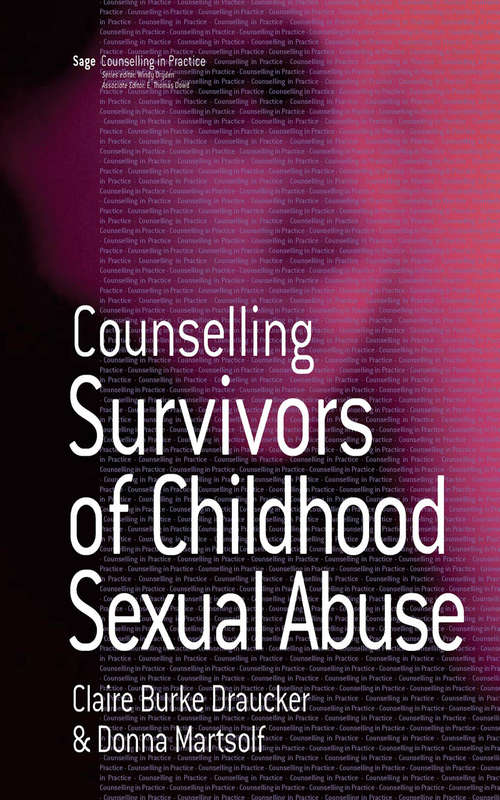 Book cover of Counselling Survivors of Childhood Sexual Abuse (Therapy in Practice)