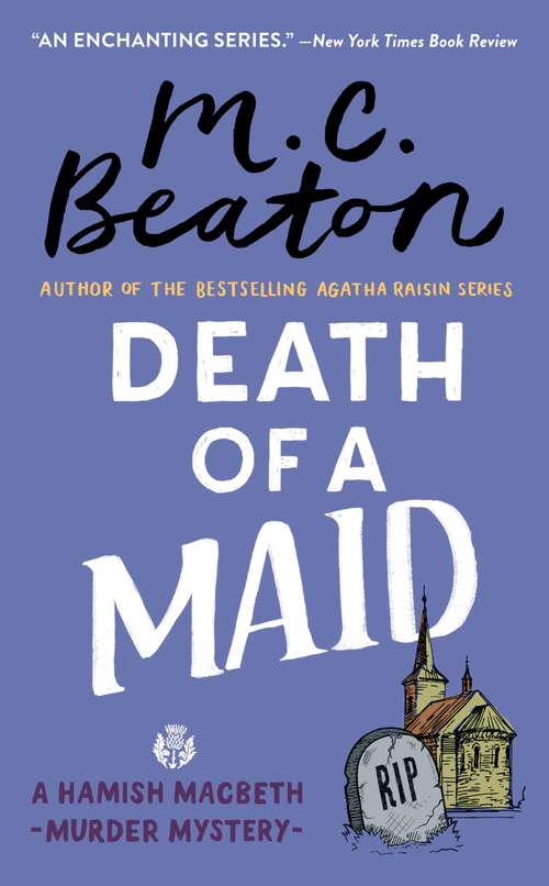 Book cover of Death of a Maid (Hamish Macbeth Mystery #23)