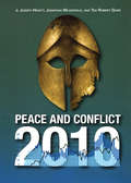 Peace and Conflict 2010 (Peace And Conflict Ser.)
