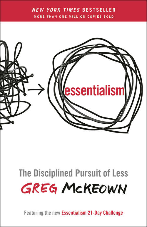 Book cover of Essentialism: The Disciplined Pursuit of Less