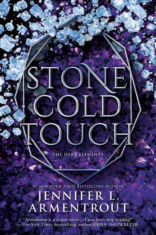 Stone Cold Touch: Bitter Sweet Love White Hot Kiss Stone Cold Touch Every Last Breath (The Dark Elements #2)