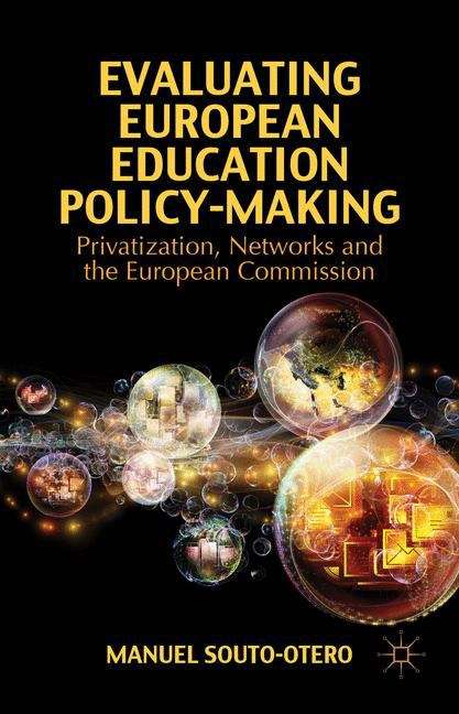 Book cover of Evaluating European Education Policy-Making