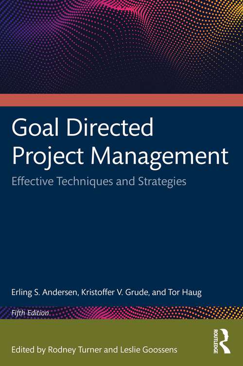 Book cover of Goal Directed Project Management: Effective Techniques and Strategies (5)