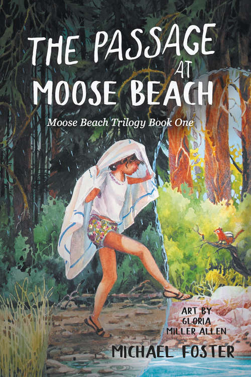 Book cover of The Passage At Moose Beach: Moose Beach Trilogy Book One (Moose Beach Trilogy)