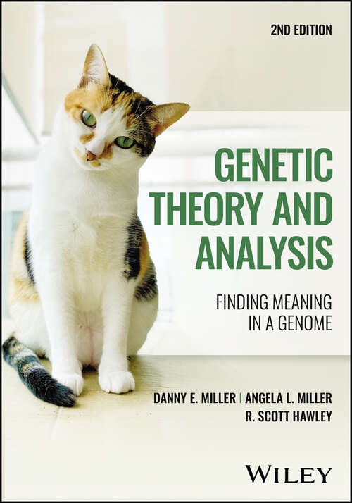 Book cover of Genetic Theory and Analysis: Finding Meaning in a Genome (2)