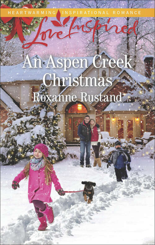 Book cover of An Aspen Creek Christmas: Mistletoe Daddy An Aspen Creek Christmas Yuletide Redemption (Aspen Creek Crossroads #4)