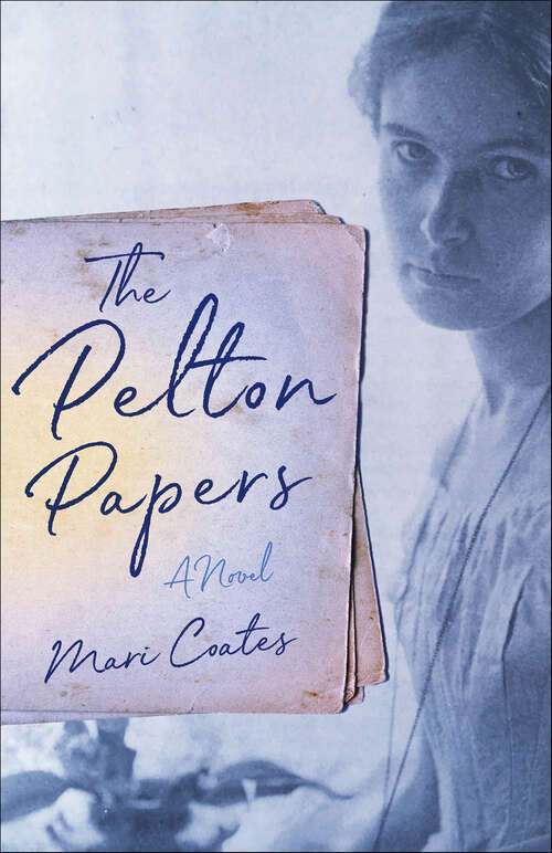Book cover of The Pelton Papers: A Novel