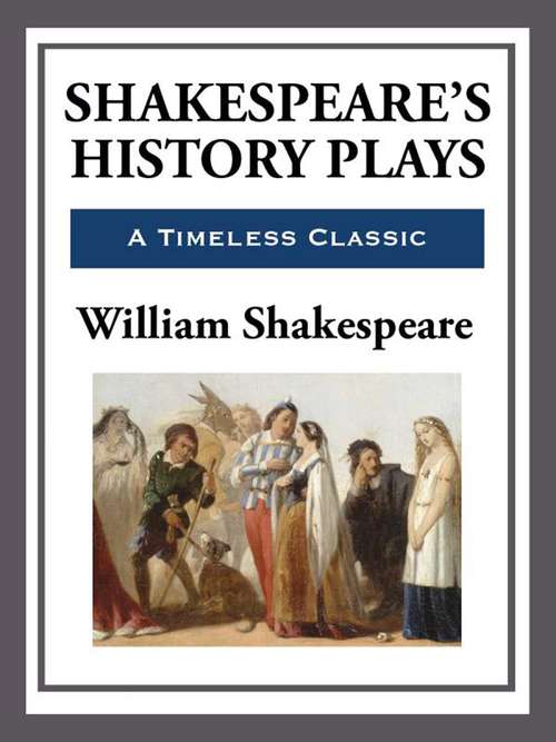Book cover of Shakespeare's History Plays