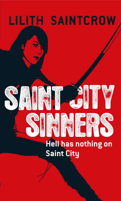 Saint City Sinners (Dante Valentine #4)