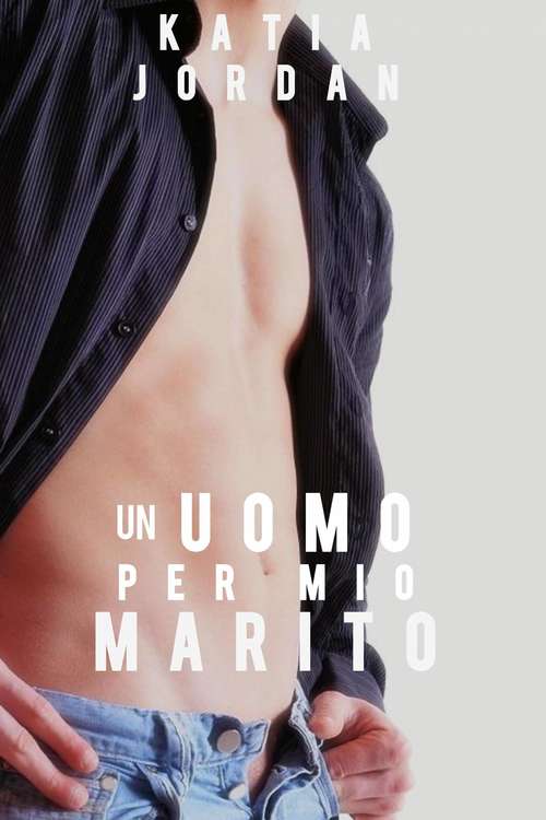 Book cover of Un uomo per mio marito