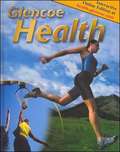 Glencoe Health (9th edition)