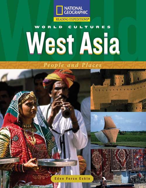 Book cover of National Geographic Reading Expeditions World Cultures: West Asia People and Cultures