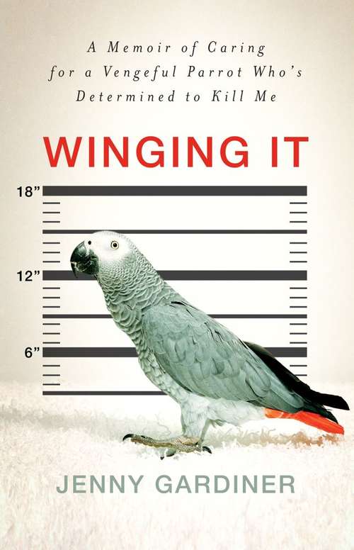 Book cover of Winging It