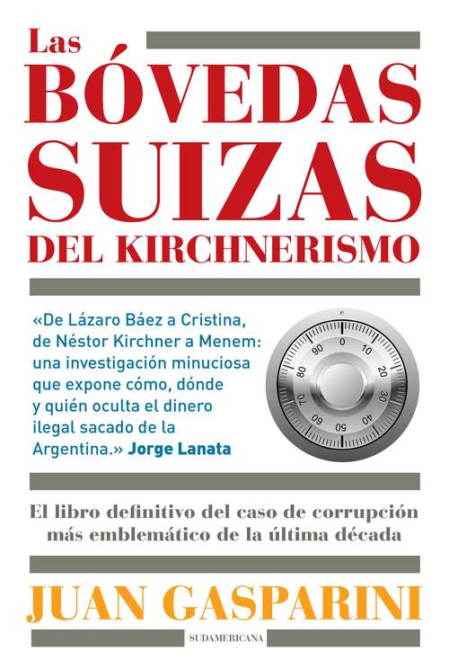 Book cover of Las bóvedas suizas del kirchnerismo