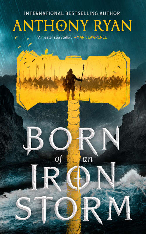 Book cover of Born of an Iron Storm (Age of Wrath #2)