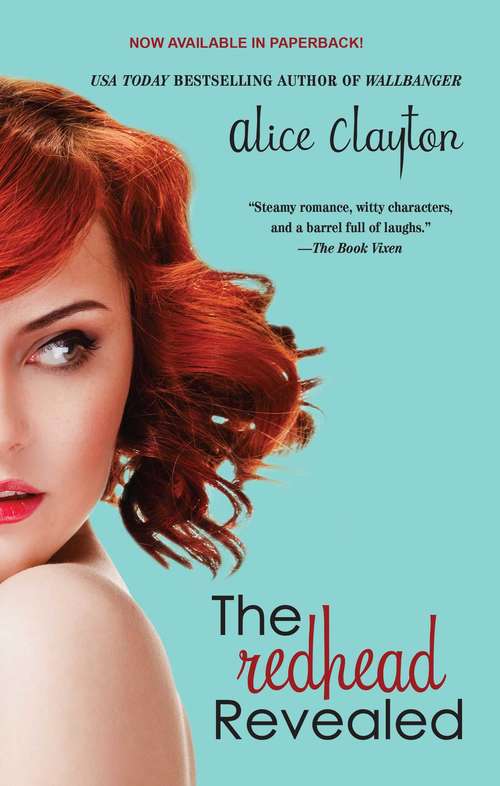 The Redhead Revealed: The Unidentified Redhead, The Redhead Revealed, The Redhead Plays Her Hand (The Redhead Series #2)