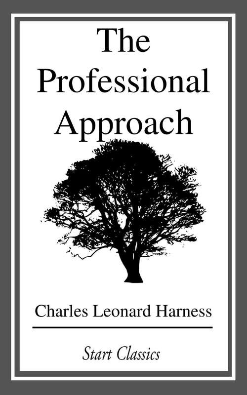 Book cover of The Professional Approach