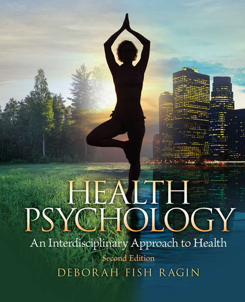 Book cover of Health Psychology, 2nd Edition: An Interdisciplinary Approach to Health