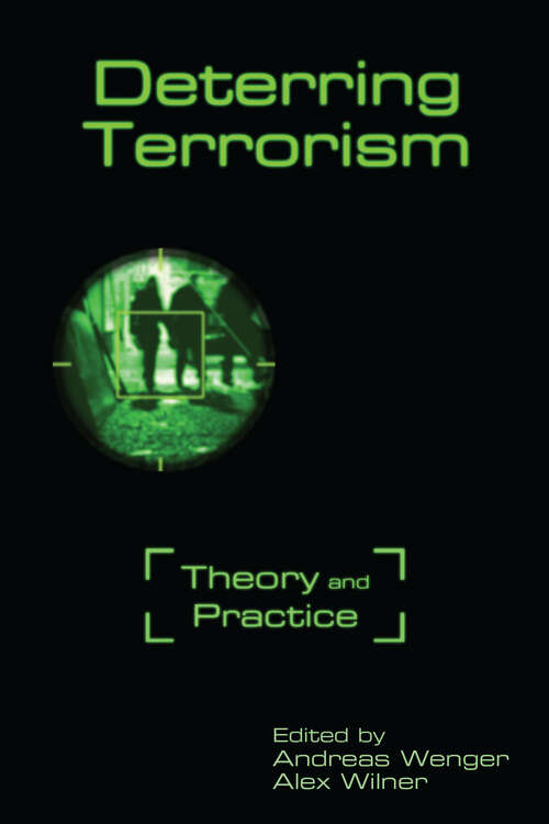 Book cover of Deterring Terrorism: Theory and Practice