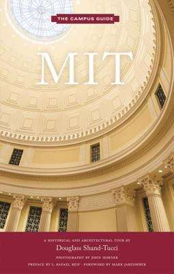 MIT: An Architectural Tour