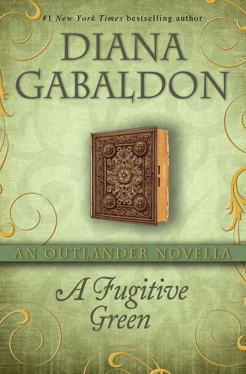 Book cover of A Fugitive Green: An Outlander Novella (Outlander)