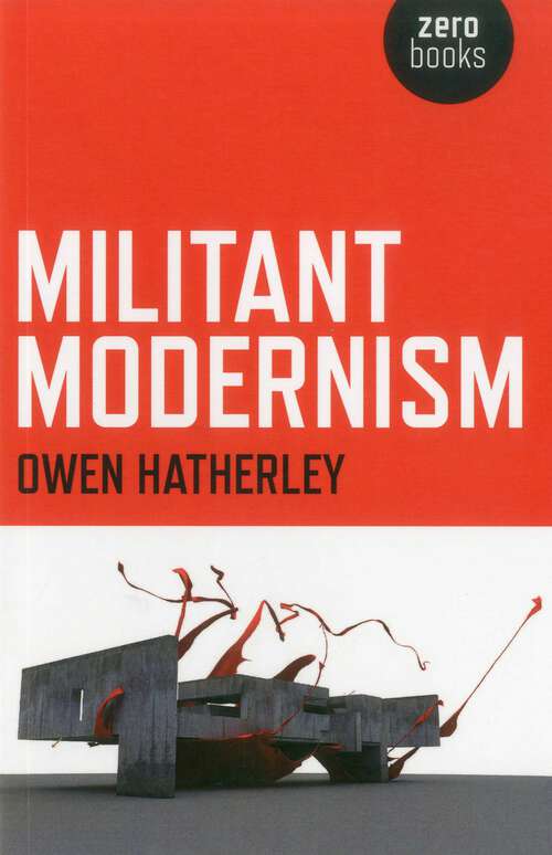 Book cover of Militant Modernism