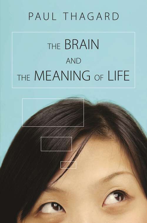 Book cover of The Brain and the Meaning of Life