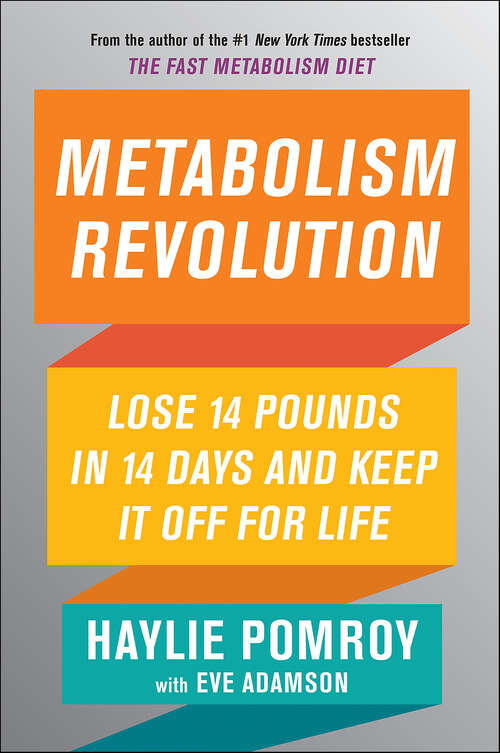 Book cover of Metabolism Revolution: Lose 14 Pounds in 14 Days and Keep It Off for Life