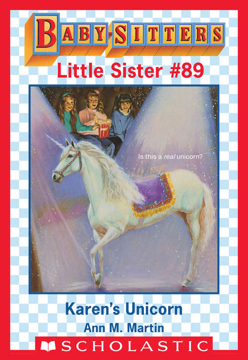 Book cover of Karen's Unicorn (Baby-Sitters Little Sister #89)