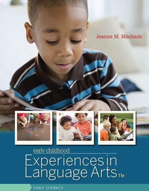 Book cover of Early Childhood Experiences In Language Arts: Early Literacy (11)