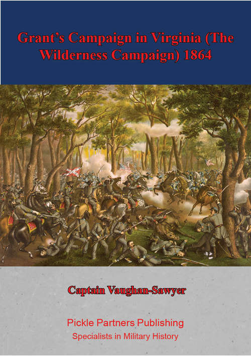 Book cover of Grant’s Campaign in Virginia (Special Campaigns Series #8)
