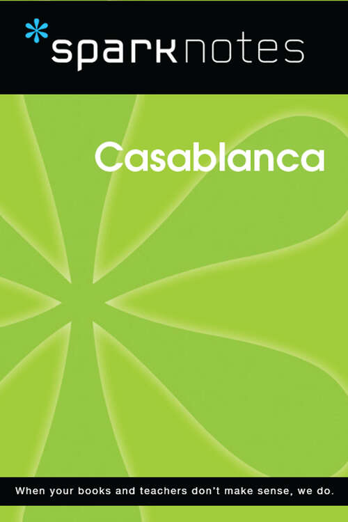Book cover of Casablanca (SparkNotes Film Guide)