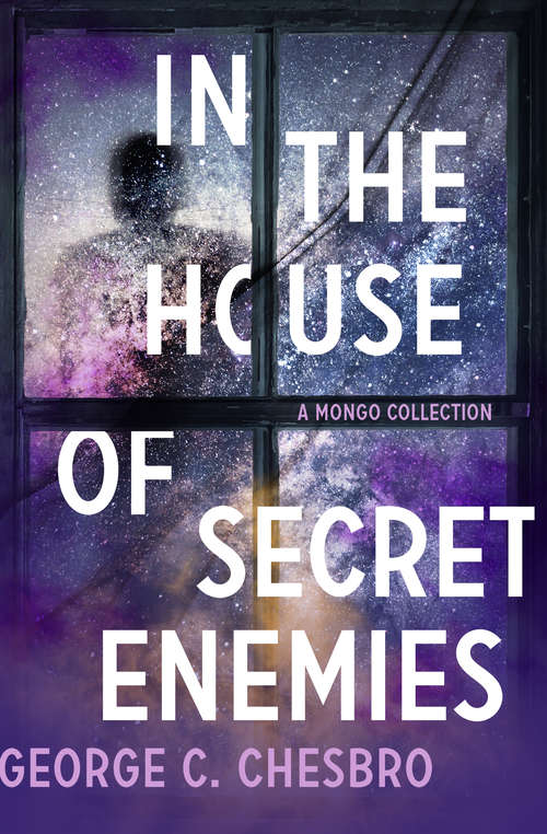 Book cover of In the House of Secret Enemies: A Mongo Collection (Mongo Mystery #9)